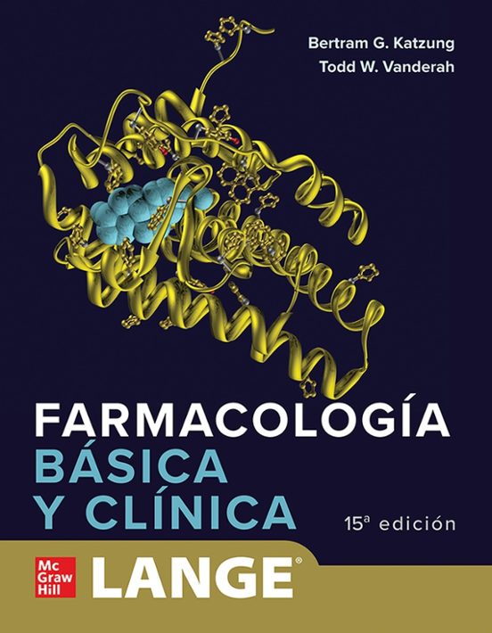 Katzung. Farmacologia Basica Y Clinica Farmacología Básica Y Clínica
