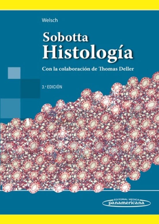 Sobotta. Histologia. Con La Colaboracion De Thomas Deller