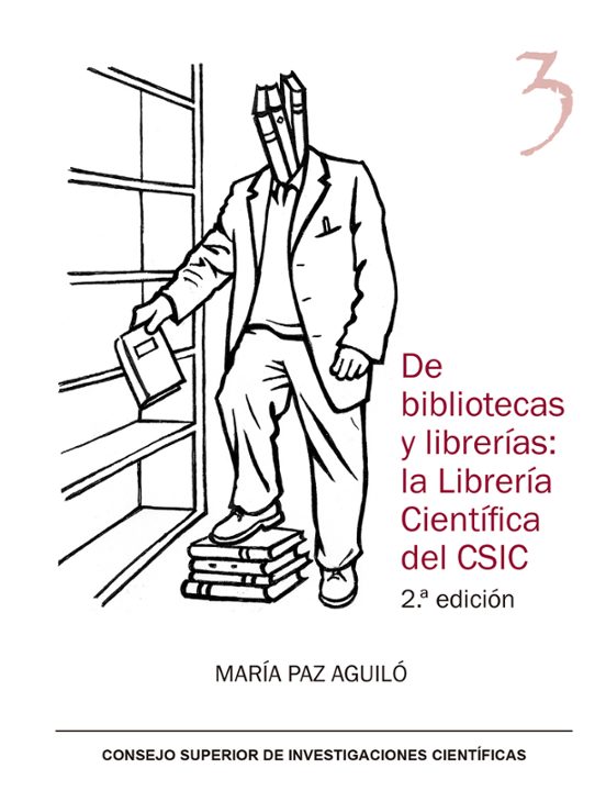 De Bibliotecas Y Librerías: La Librería Científica Del CSIC