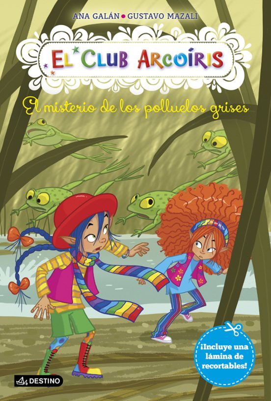 El Club Arcoiris 8: El Misterio De Los Polluelos Grises