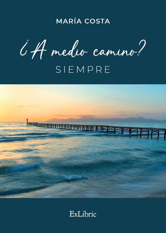 ¿a Medio Camino? Siempre