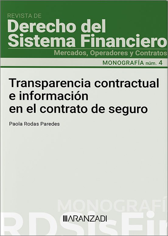 Transparencia Contractual E Información En El Contrato De Seguro. Mono