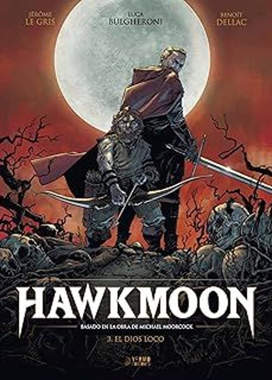 Hawkmoon 3. El Dios Loco