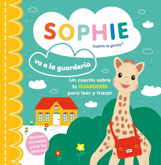 Sophie Va A La Guardería