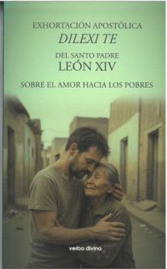 Exhortación Apostólica "Dilexi Te"