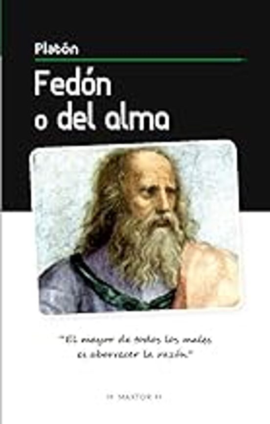 Fedón O El Alma