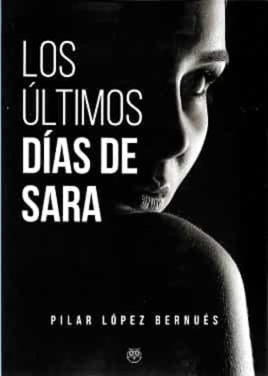 Los Últimos Días De Sara