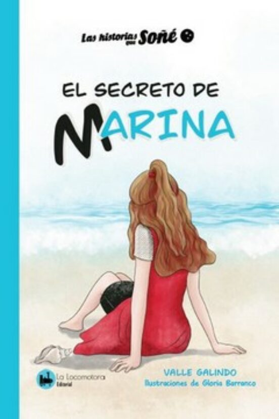 Las Historias Que Soñe 2 :el Secreto De Marina