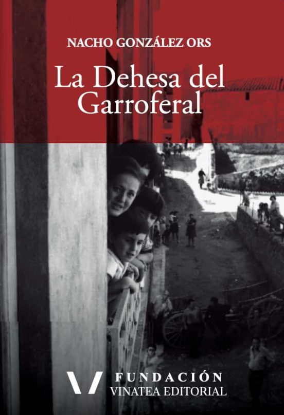 La Dehesa Del Garroferal