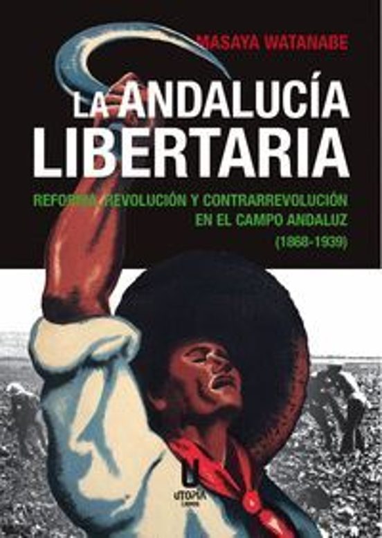 La Andalucía Libertaria