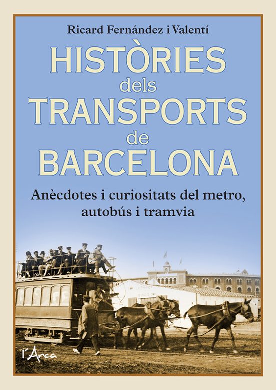 Històries Dels Transports De Barcelona