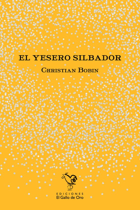 El Yesero Silbador