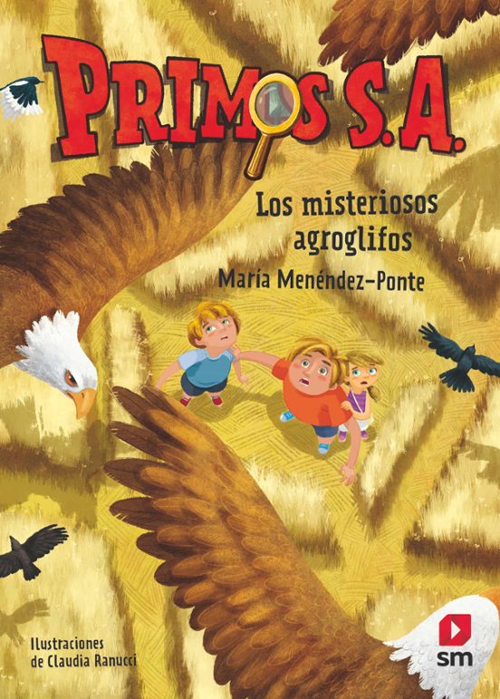 Primos S.a.nº6 :los Misteriosos Agroglifos