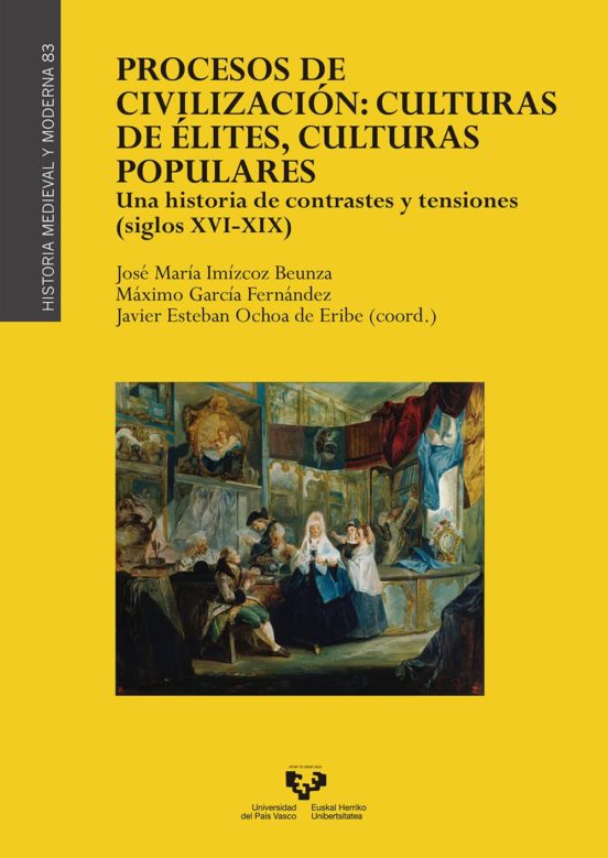 Procesos De Civilizacion: Culturas De Elites Culturas Populares