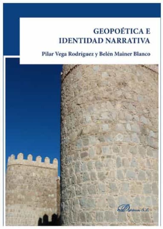 Geopoética E Identidad Narrativa
