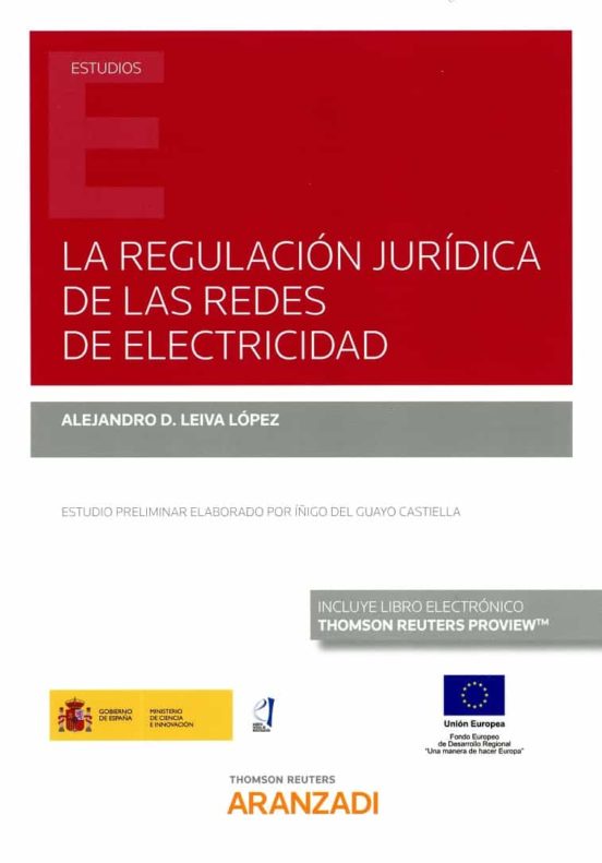 La Regulación Jurídica De Las Redes De Electricidad