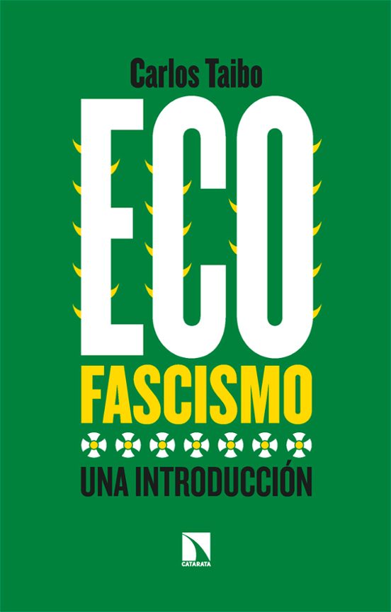 Ecofascismo: Una Introduccion
