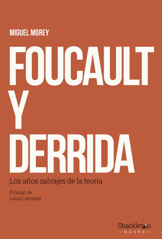 Foucault y Derrida