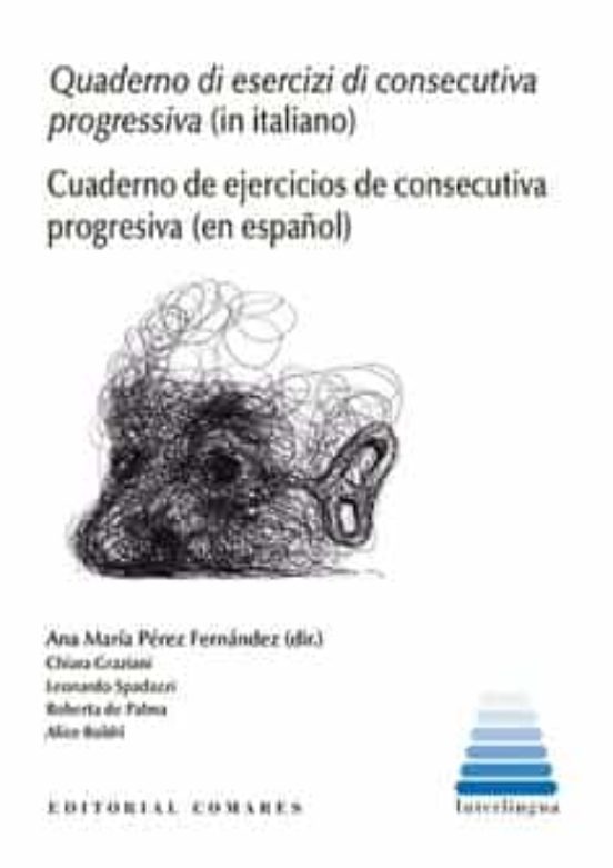 Cuaderno De Ejercicios De Consecutiva Progresiva. Quaderno Di Esercizi