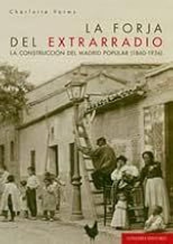 La Forja Del Extrarradio