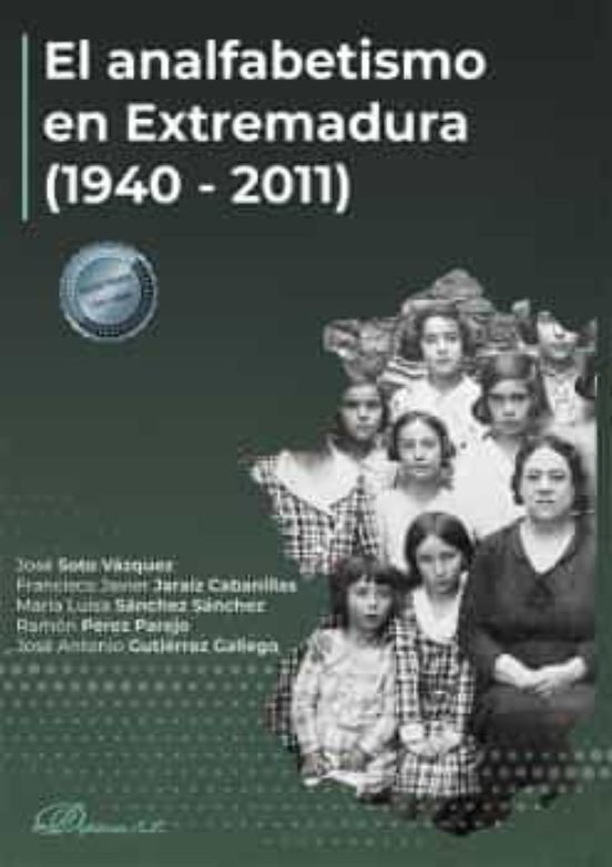 El Analfabetismo En Extremadura