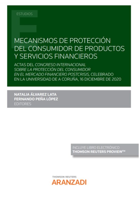Mecanismos De Protección Del Consumidor De Productos Y Servicios Financieros