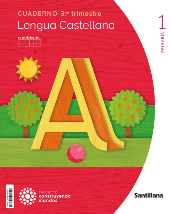 Lengua 1º Educacion Primaria Tercer Trimestre Cuadricula Construyendo