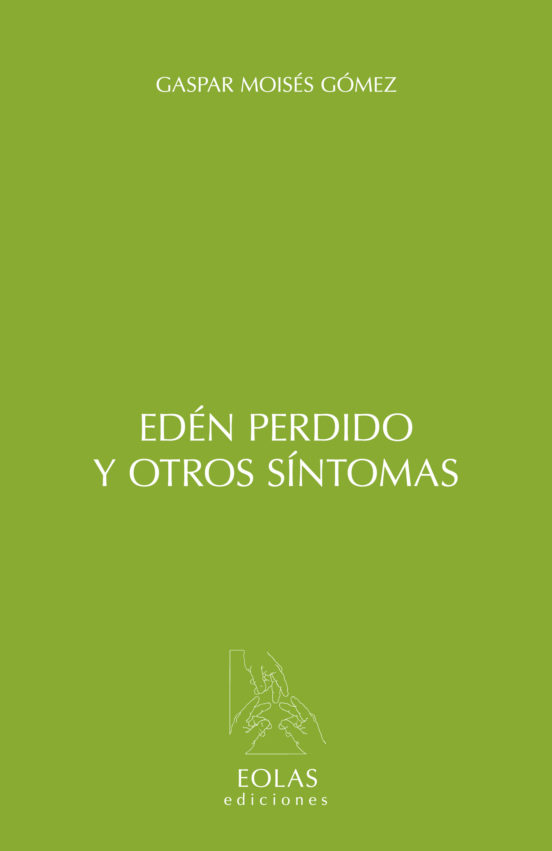 Edén Perdido Y Otros Síntomas