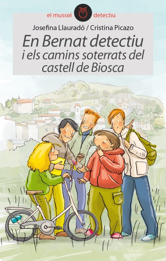 En Bernat Detectiu I Els Camins Soterrats Del Castell De Biosca
