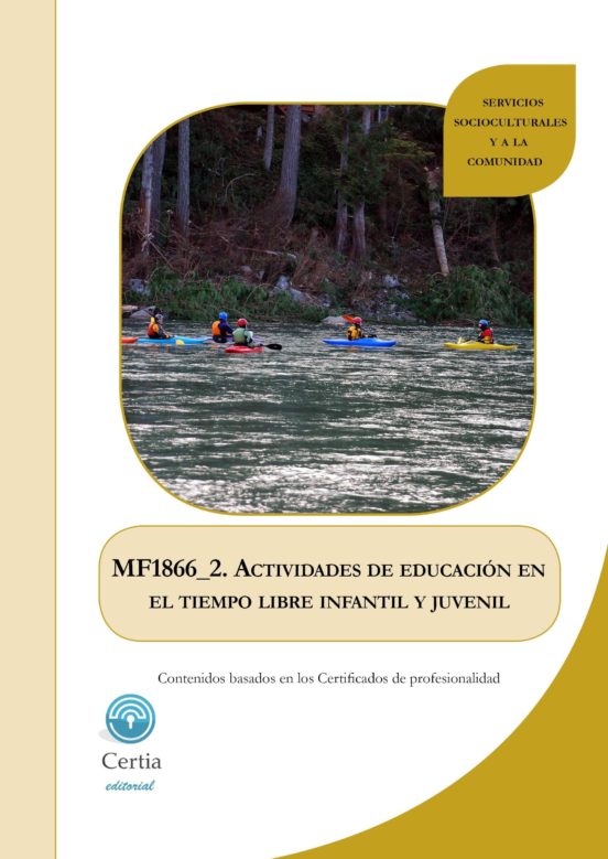 Mf1866_2 Actividades De Educación En El Tiempo Libre Infantil Y J Uven