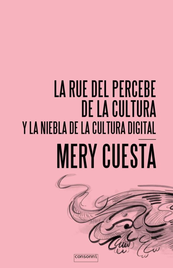 La Rue Del Percebe De La Cultura
