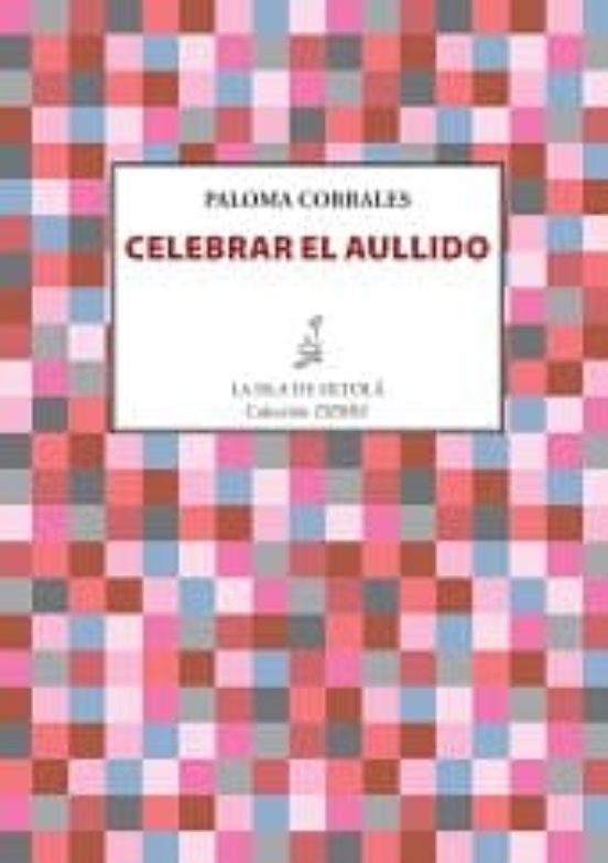 Celebrar El Aullido