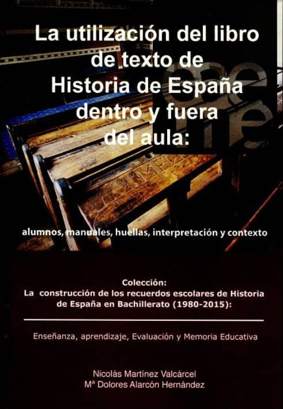 La Utilización Del Libro De Texto De Historia De España Dentro Y Fuera