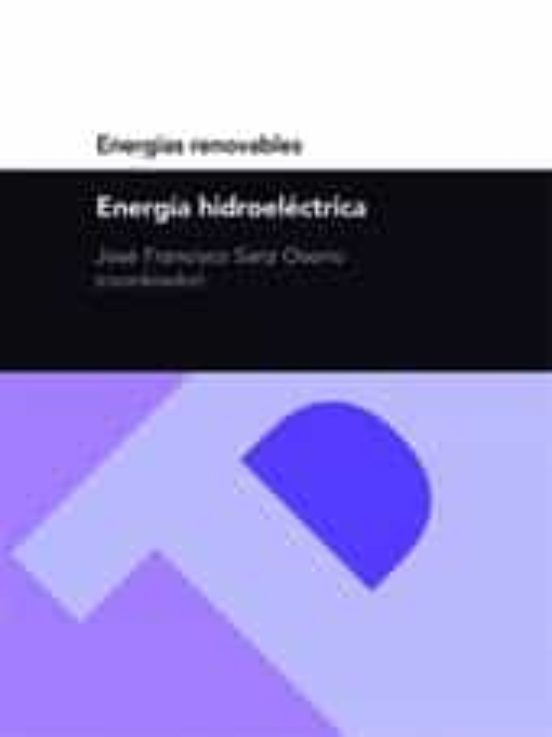 Energia Hidroelectrica : Energias Renovables