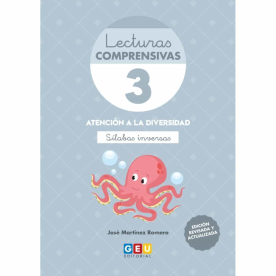 Lecturas Comprensivas 3 : Sílabas Inversas