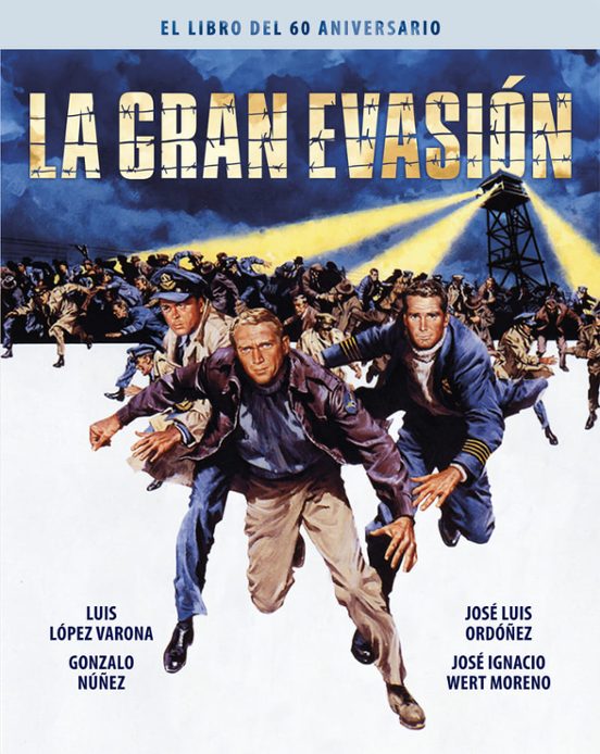 La Gran Evasion: El Libro del 60 Aniversario
