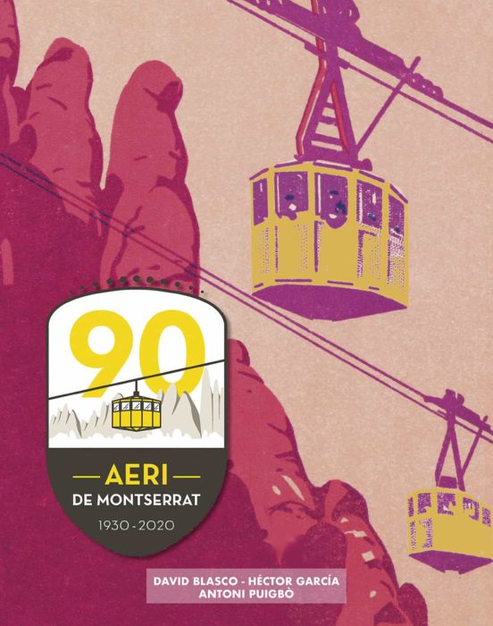 Aeri De Montserrat 90 Anys 1930-2020
