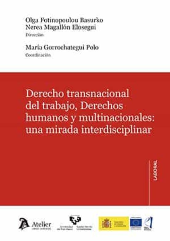 Derecho Transnacional Del Trabajo Derechos Humanos Y Multinacion Es: