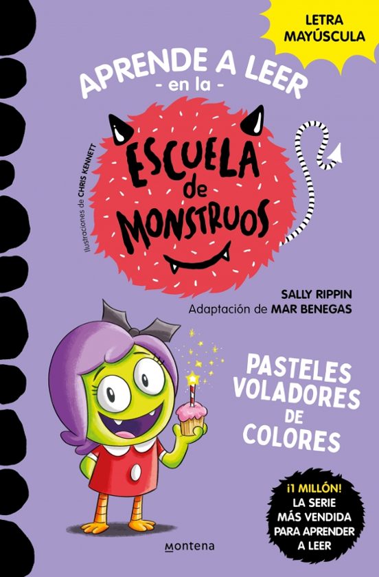 Escuela De Monstruos 5: Pasteles Voladores De Colores