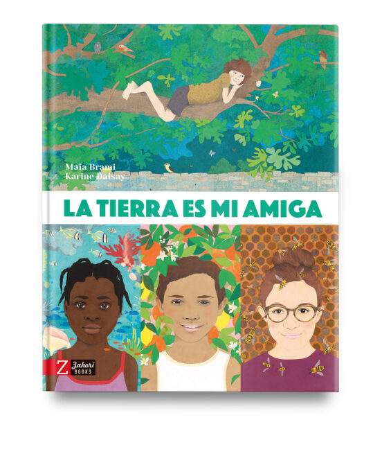 La Tierra es mi amiga