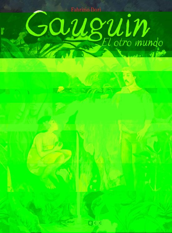 Gauguin: El Otro Mundo