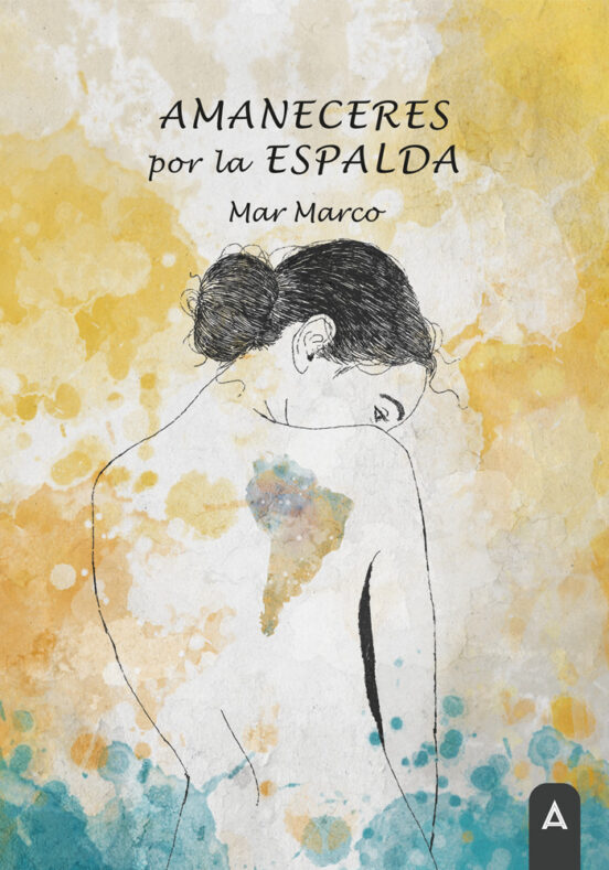Amaneceres Por La Espalda
