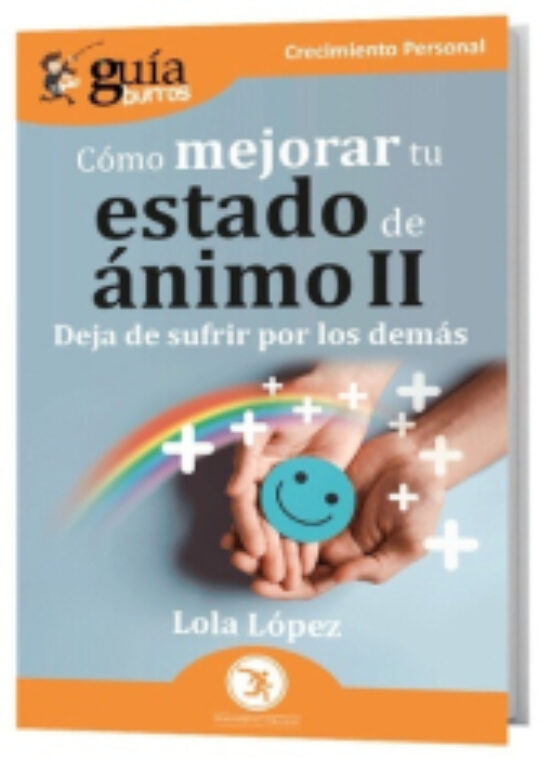 Como Mejorar Tu Estado De Animo Ii