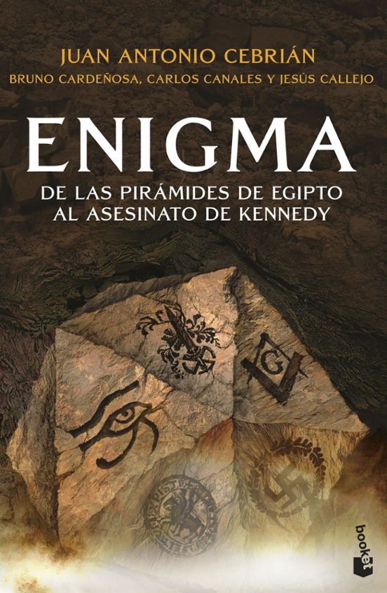 Enigma: De Las Piramides De Egipto Al Asesinato De Kennedy