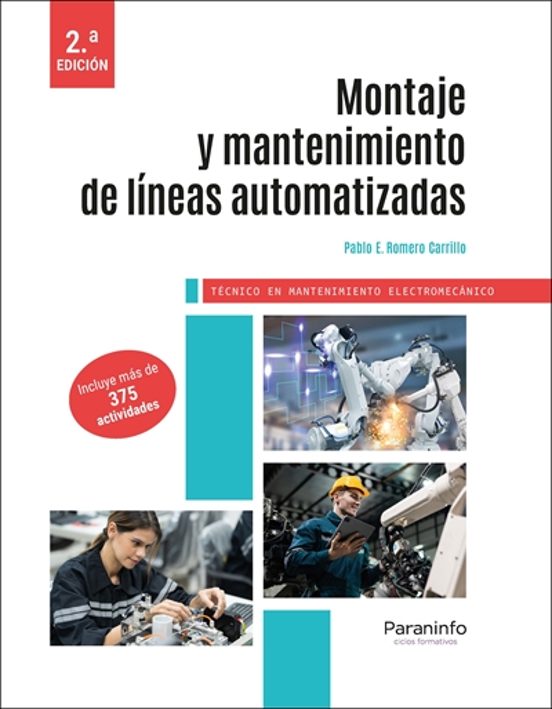 Montaje Y Mantenimiento De Líneas Automatizadas. Técnico En Mantenimie