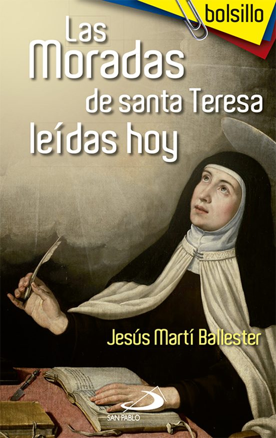Las Moradas De Santa Teresa Leídas Hoy