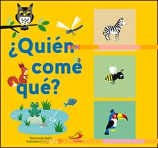 ¿Quién Come Qué?