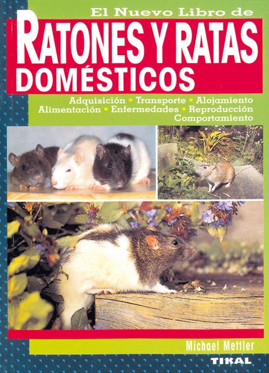 El Nuevo Libro De Ratones Y Ratas Domesticos