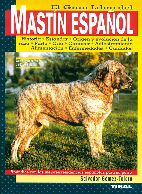 El Gran Libro Del Mastin Español