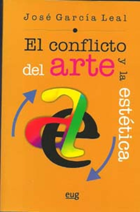 El conflicto del arte y la estética